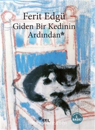 Giden Bir Kedinin Ardından