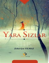 Yara Sızlar