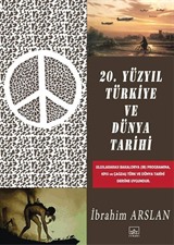 20. Yüzyıl Türkiye ve Dünya Tarihi