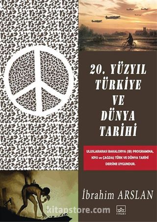 20. Yüzyıl Türkiye ve Dünya Tarihi