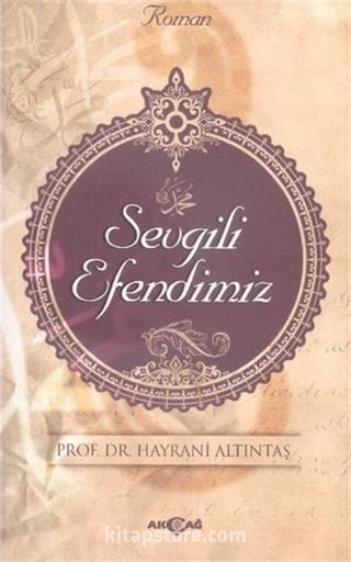 Sevgili Efendimiz