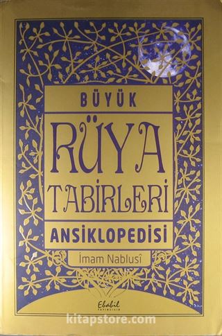 Büyük Rüya Tabirleri Ansiklopedisi