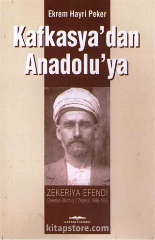 Kafkasya'dan Anadolu'ya