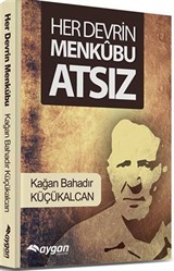 Her Devrin Menkubu Atsız