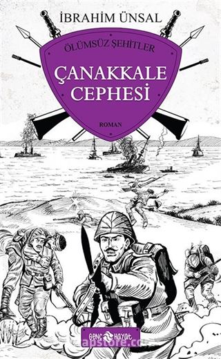 Çanakkale Cephesi / Ölümsüz Şehitler