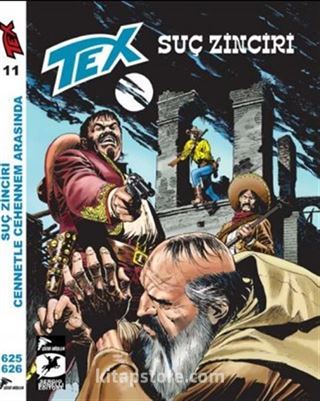 Tex 11 / Suç Zinciri-Cennetle Cehennem Arasında