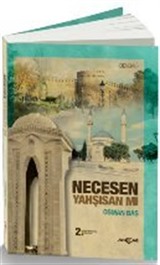 Necesen Yahşisan mı