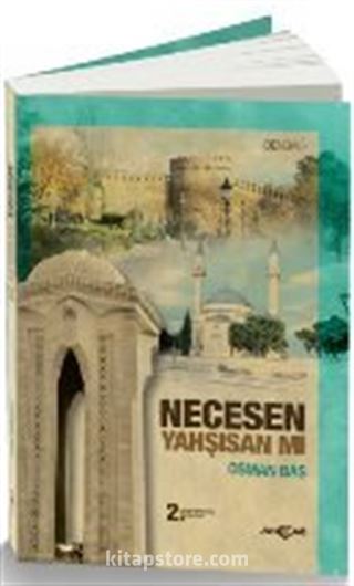 Necesen Yahşisan mı