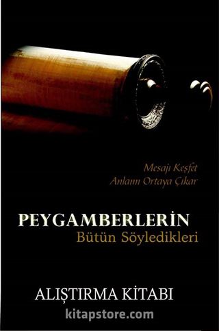 Peygamberlerin Bütün Söyledikleri