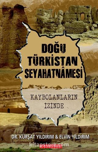 Doğu Türkistan Seyahatnamesi