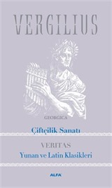 Çiftçilik Sanatı - Yunan ve Latin Klasikleri