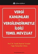 Vergi Kanunları ve Vergilendirmeyle İlgili Temel Mevzuat