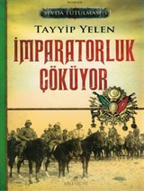 İmparatorluk Çöküyor / Sevda Tutulması 1