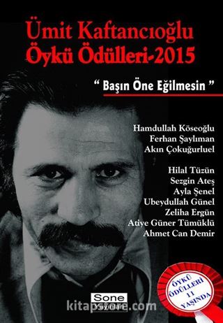 Ümit Kaftancıoğlu Öykü Ödülleri 2015