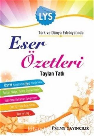 LYS Türk ve Dünya Edebiyatında Eser Özetleri