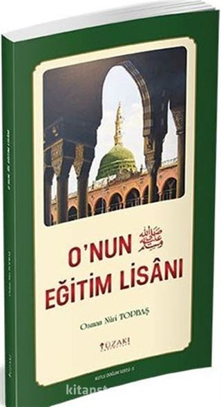 O'nun (s.a.v.) Eğitim Lisanı