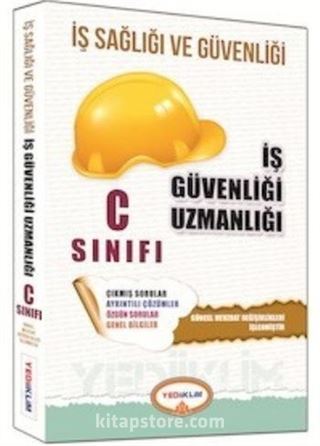 İş Sağlığı ve Güvenliği İş güvenliği Uzmanlığı C Sınıfı