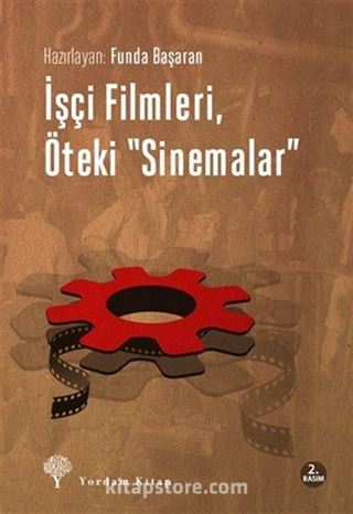 İşçi Filmleri, Öteki Sinemalar