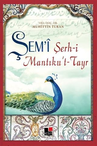 Şem'i Şerh'i Mantıku't-Tayr