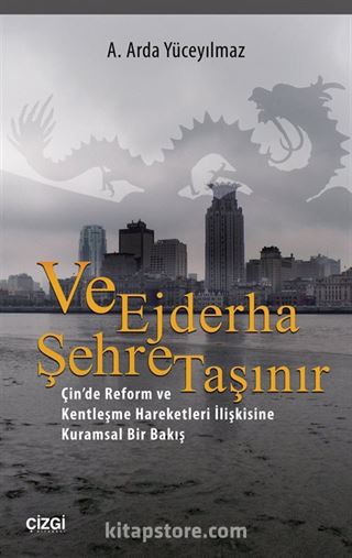 Ve Ejderha Şehre Taşınır