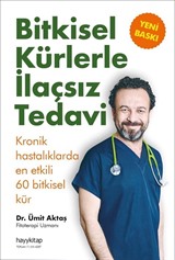 Bitkisel Kürlerle İlaçsız Tedavi