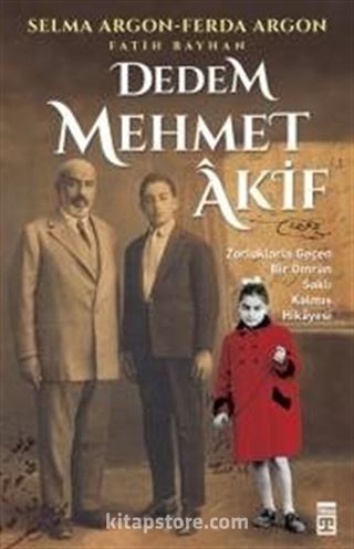 Dedem Mehmet Akif