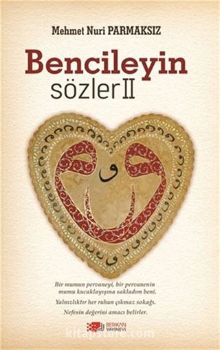 Bencileyin Sözler 2