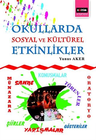 Okullarda Sosyal ve Kültürel Etkinlikler