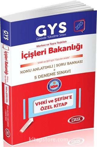 2015 GYS İçişleri Bakanlığı Merkez ve Taşra Teşkilatı VHKİ ve ŞEF İçin Konu Anlatımlı Soru Bankası + 5 Deneme Sınavı