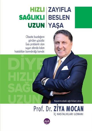 Hızlı Zayıfla Sağlıklı Beslen Uzun Yaşa