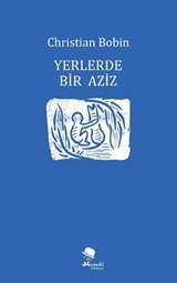 Yerlerde Bir Aziz