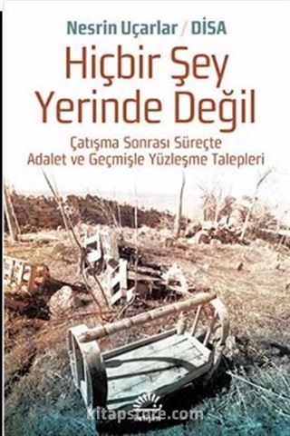 Hiçbir Şey Yerinde Değil