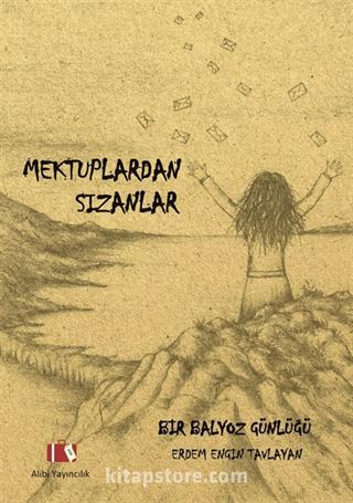 Mektuplardan Sızanlar