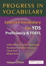 Progress in Vocabulary / Selected Vocabulary For YDS Proficiency Toefl