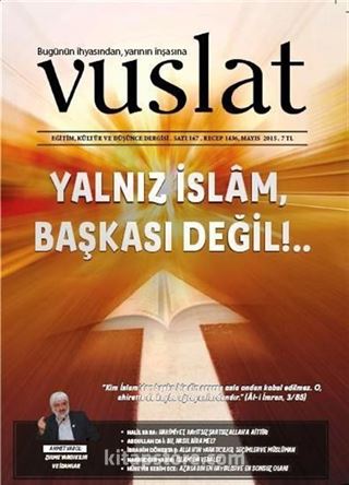 Vuslat Aylık Eğitim ve Kültür Dergisi Sayı:167 Mayıs 2015