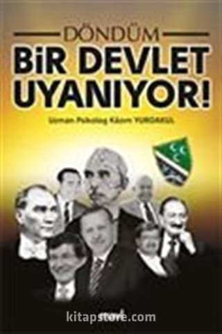 Bir Devlet Uyanıyor!