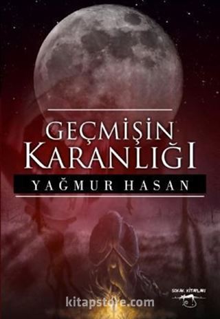 Geçmişin Karanlığı