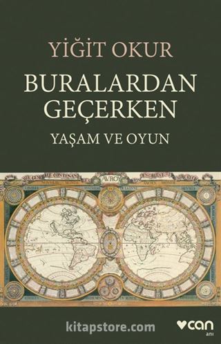 Buralardan Geçerken