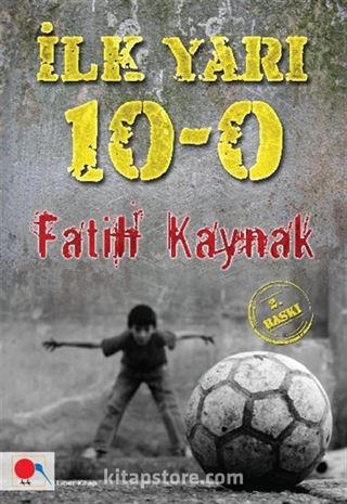 İlk Yarı 10-0