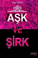 Aşk ve Şirk