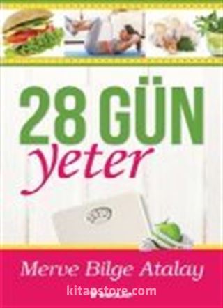 28 Gün Yeter