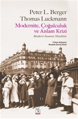 Modernite, Çoğulculuk ve Anlam Krizi