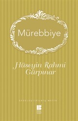 Mürebbiye (Sadeleştirilmiş Metin)