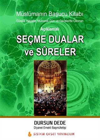 Açıklamalı Seçme Dualar ve Sureler