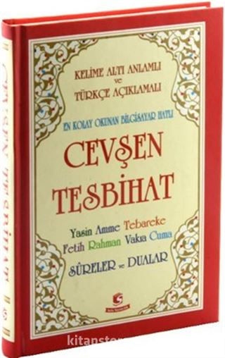 Cevşen Tesbihat Kelime Altı Anlamlı ve Türkçe Açıklamalı