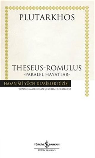 Theseus-Romulus Paralel Hayatlar (Karton Kapak)