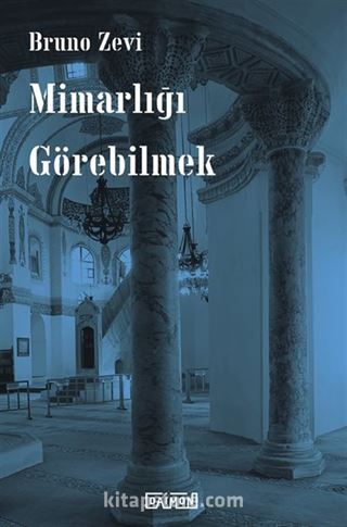 Mimarlığı Görebilmek