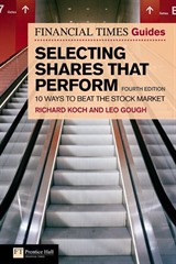 Selecting Shares That Perform / Financial Times Guide