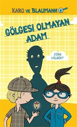 Gölgesi Olmayan Adam