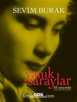 Yanık Saraylar (Numaralı Özel Baskı)